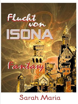 cover image of Die Flucht von ISONA